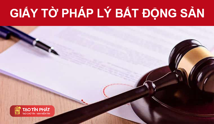Giấy tờ pháp lý bất động sản bao gồm những gì?