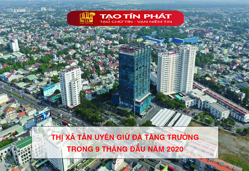 TX.Tân Uyên vẫn giữ đà tăng trưởng trong 9 tháng đầu năm