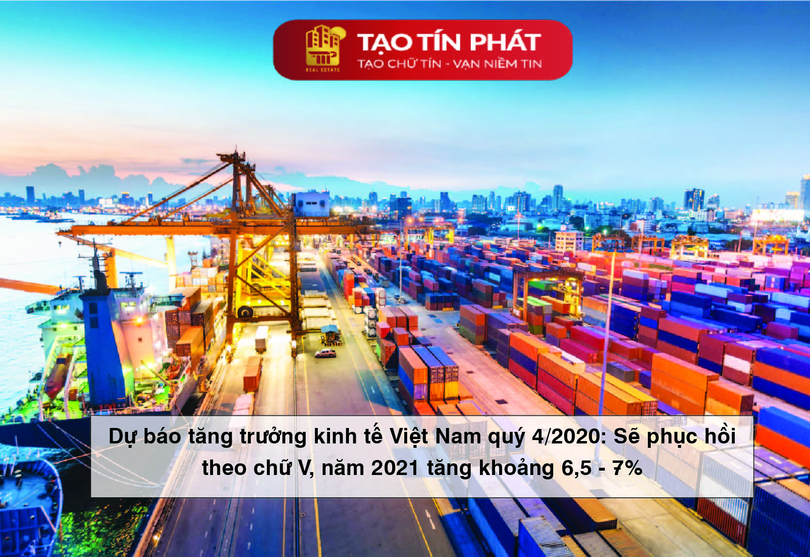 Dự báo tăng trưởng kinh tế Việt Nam quý 4/2020: Sẽ phục hồi theo chữ V, năm 2021 tăng khoảng 6,5 - 7%