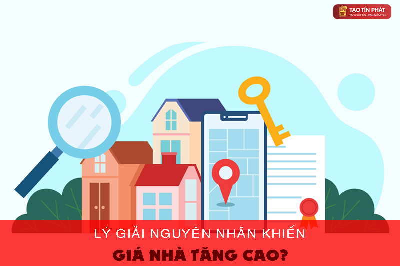 Lý giải nguyên nhân khiến giá nhà tăng cao?