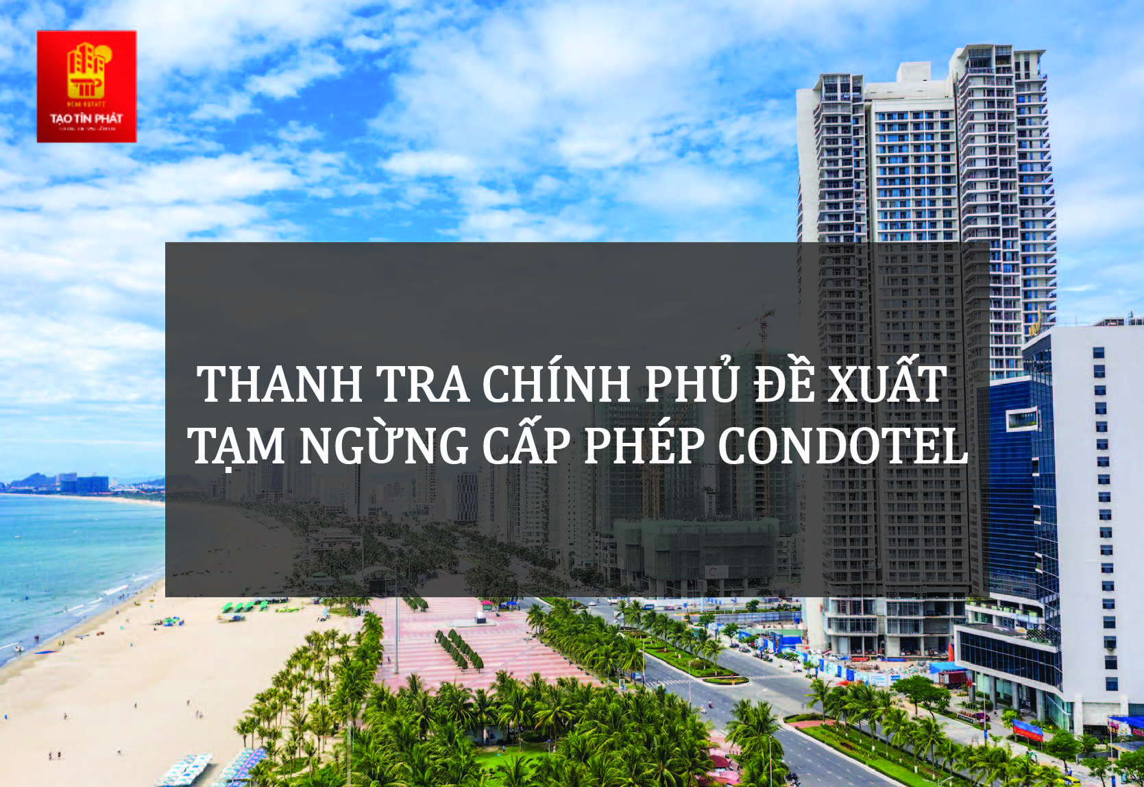 Thanh tra chính phủ đề xuất tạm ngừng cấp phép CONDOTEL