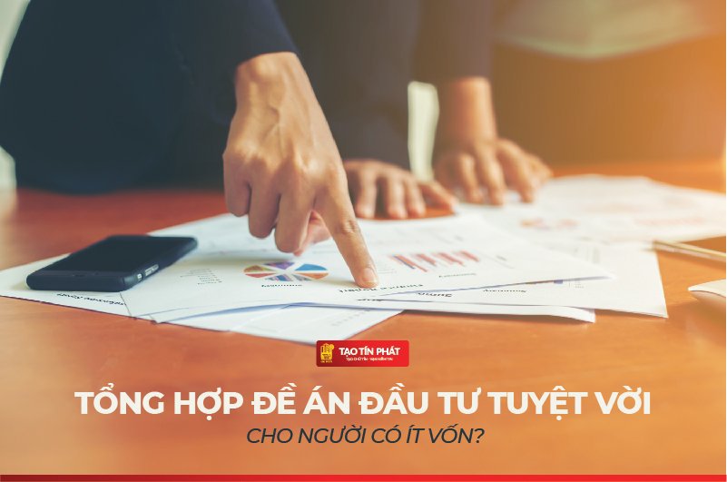 Có ít tiền nên đầu tư gì? Tổng hợp những cách thức đầu tư dành cho bạn