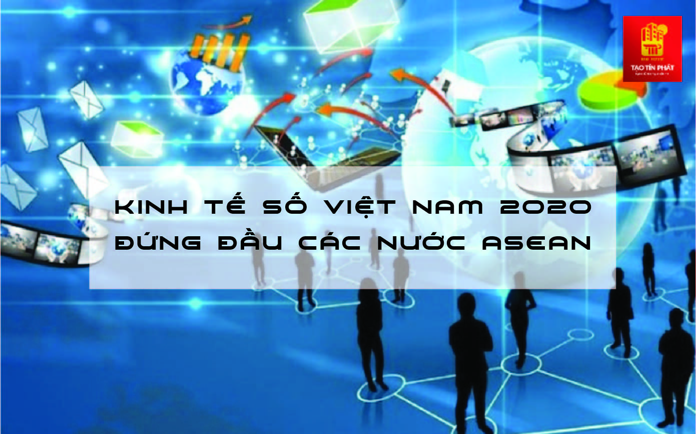 Việt Nam đứng đầu về chỉ số Kinh tế số