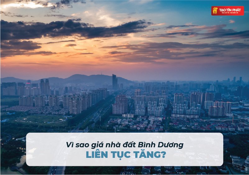 Bất động sản Bình Dương liên tục tăng giá